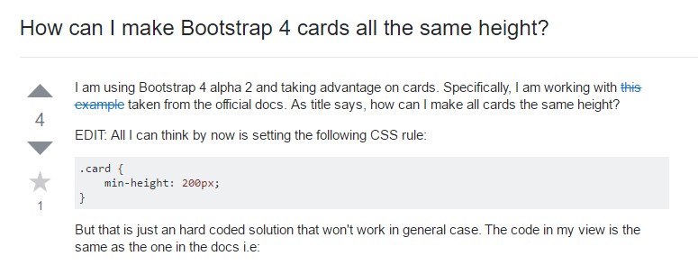 Insights on  just how can we  build Bootstrap 4 cards just the same tallness?